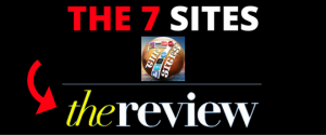the 7 sites review