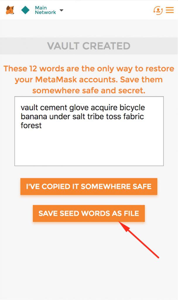 Step - 4 Save Seed Words as File